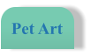Pet Art